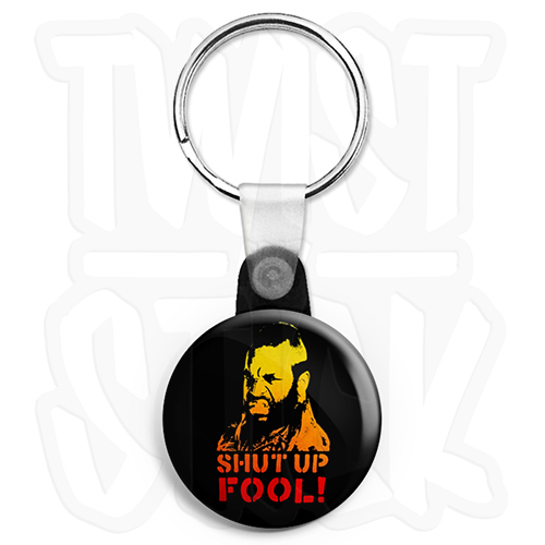 Shut up fool 25mm - fool,